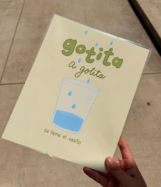'Gotita a Gotita' Print | 8x10"